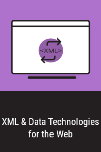 Module 553150: XML and Data Technologies for the Web (WS 2025/2026)